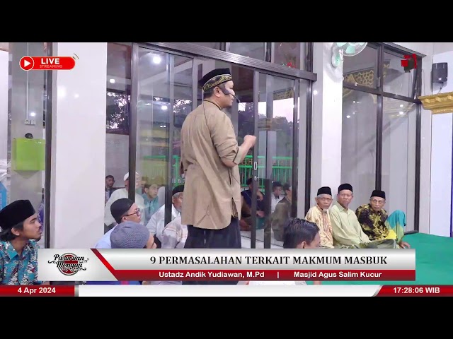 9 PERMASALAHAN TERKAIT IMAM MASBUK | Ustadz Andik Yudiawan, M.Pd class=