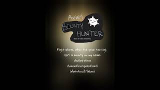 BOUNTY HUNTER - Aries《ThaiSub》