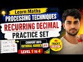 Must watch Tricky Solution 🔥| Recurring Decimal Practice 