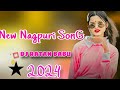 New nagpuri song 2024  dj ratan babu  new nagpuri 2024  st nagpuri jaan