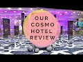 Our Honest Review - Cosmopolitan Las Vegas