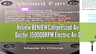 Review BENJEN Compressed Air Duster-150000RPM Electric Air Duster for Cleaning Keyboard & PC Infinit