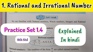 8th Std - Mathematics - Chapter 1 Rational and Irrational numbers Practice Set 1.4 solved in hindi
