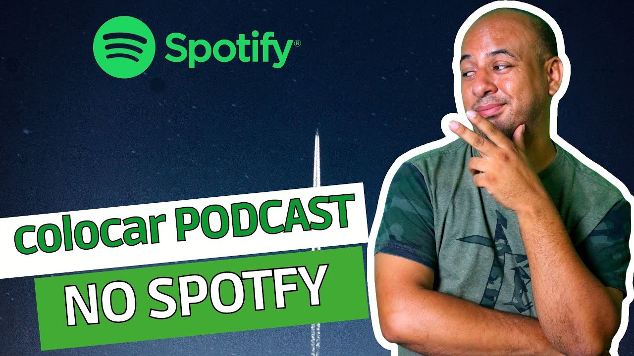 Como postar PODCAST no SPOTFY Forma Simples Atualizado YouTube