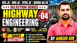 HIGHWAY ENGINEERING-04 | RRB JE | BTSC JE | DSSSB AE/JE | #sscje #rrbje #btscje #dsssbje #dsssbae