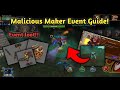 Malicious Maker Event Guide 2025.. | Arcane Legend Event Tutorial 2025