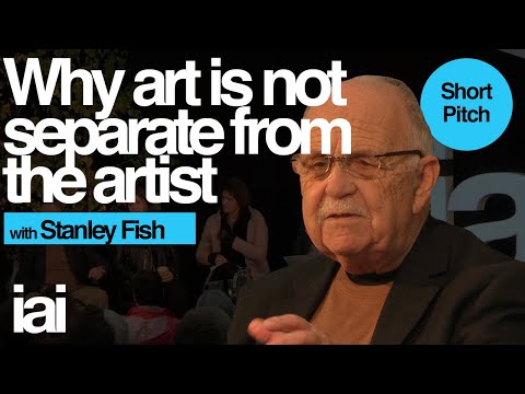 why-art-is-not-separate-from-the-artist-|-stanley-fish