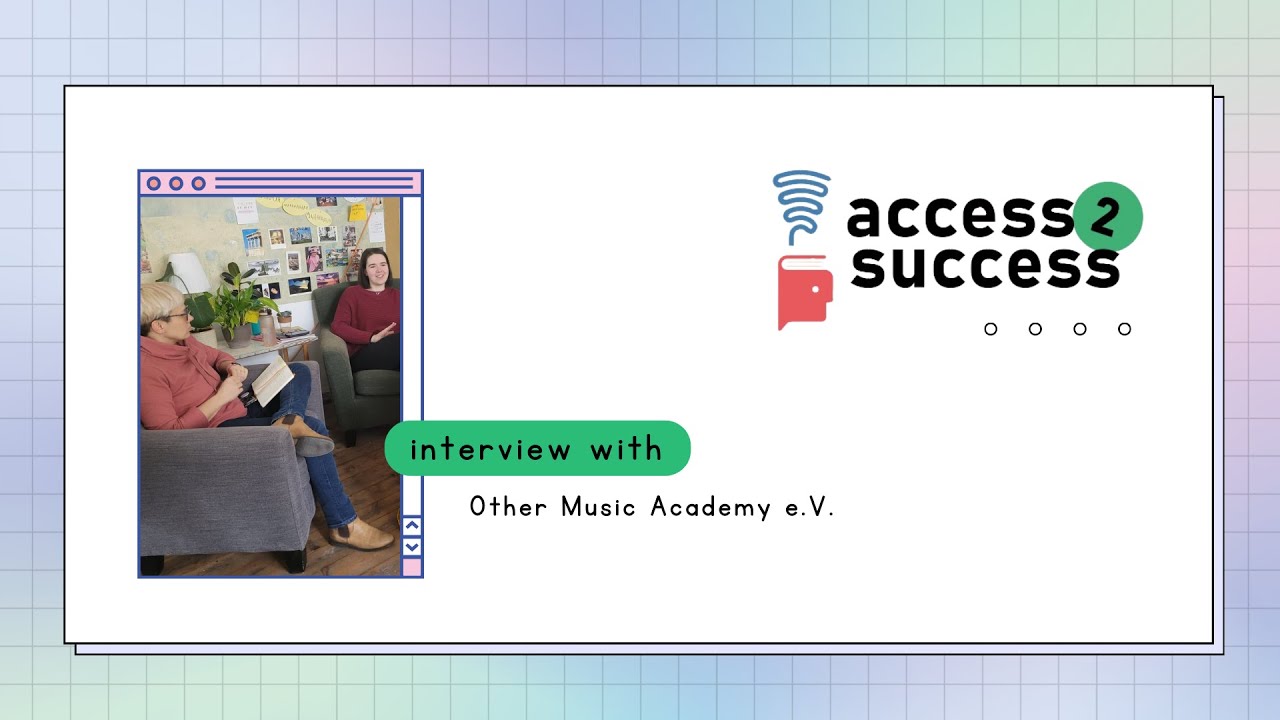 Access2Success // Interview with Other Music Academy e.V. - YouTube