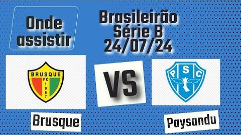 Onde assistir Brusque x Paysandu ao vivo | 17° Rodada Brasileirão Série B 2024