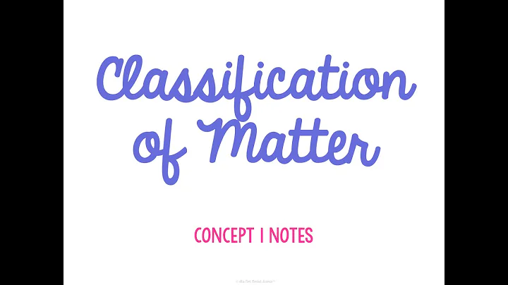 Unit 6 Matter Concept 1 Notes