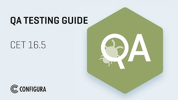 CET 16.5 QA Testing Guide