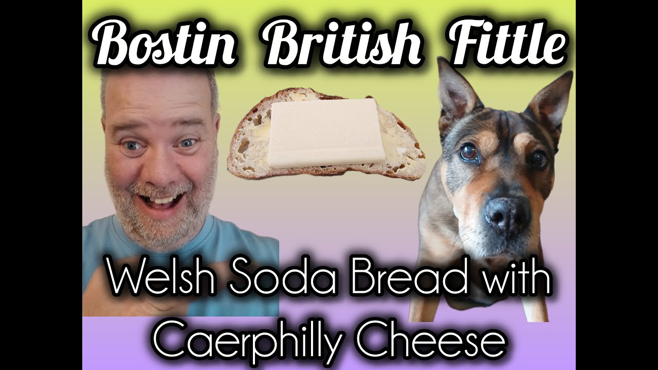 Welsh Soda Bread with Caerphilly Cheese Tasting History. Traditional Bostin British Fittle Baking