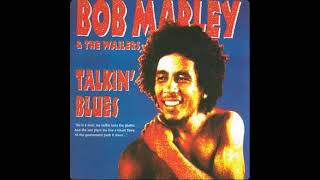 Bob Marley & The Wailers - Talkin' Blues (Alternate Version) - YouTube