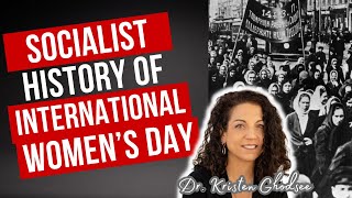 The Socialist History of International Women's Day with Dr. Kristen Ghodsee