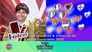 CONFIRMED COUNTRIES &amp; ARTISTS SO FAR | Junior Eurovision 2026 | 25-5-2026