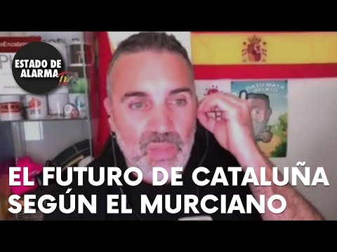 El futuro de Cataluña según el murciano - El futuro de Cataluña según el murciano