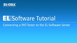 EL-Software Tutorial: Connecting a PAT-Tester to the EL-Software Server (Version 2.3, 11/2024) screenshot 2