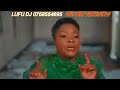 LUFU DJ MITAMBONI THE DON TANZANIA
