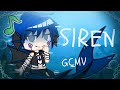Siren ||๑GCMV๑|| ☆Gacha club☆