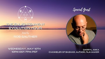 The Enlightenment Evolution Hour - Ep 168 - Darryl Anka