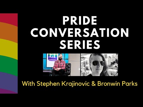 Pride Month Conversation Series Episode 2 | With Stephen Krajinovic & Bronwin Parks