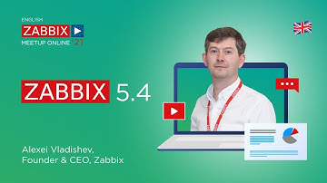 Zabbix 5.4 with Alexei Vladishev