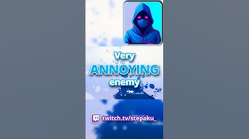 Very ANNOYING enemy | #stepaku_ on #twitch | #gaming #funny #clip #neva #pngtuber