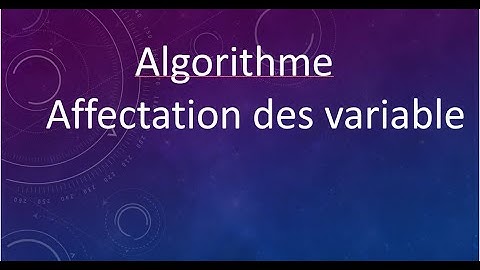 programmation---10--- Algorithme- notion d affectation