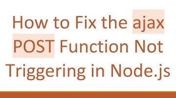 How to Fix the ajax POST Function Not Triggering in Node.js