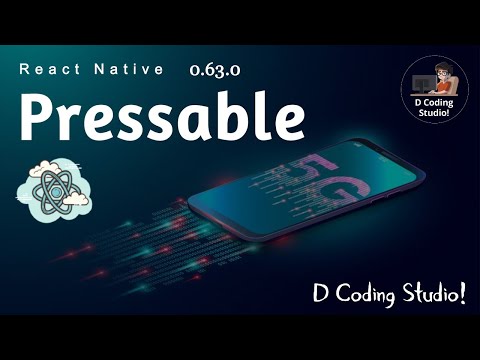 Pressable || React Native || 0.63.0 || Android || IOS || New