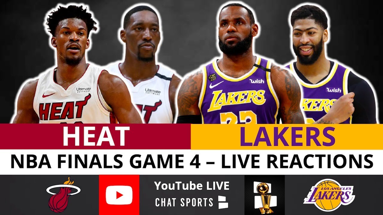 Lakers Vs Heat Nba Finals Game 4 Live Streaming Watch Party Play By Play Reaction Youtube