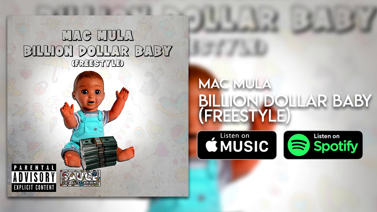 Mac Mula - Billion Dollar Baby (Freestyle) [Official Audio] - YouTube
