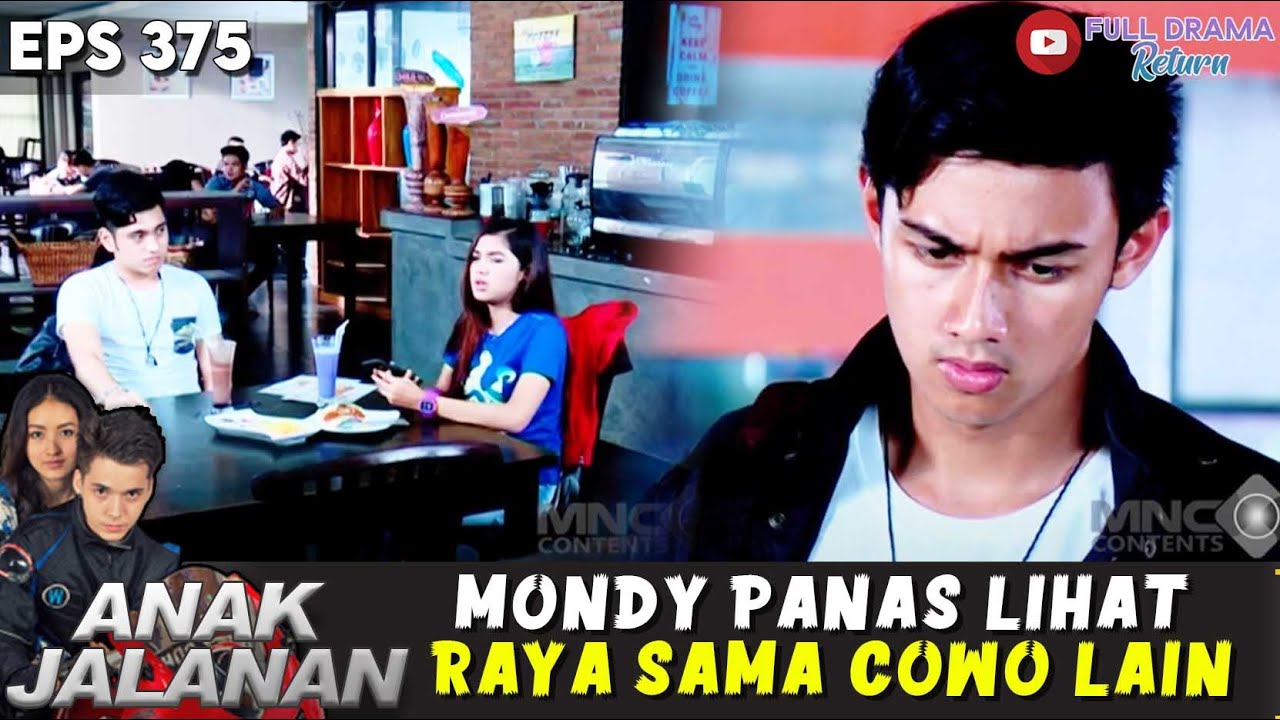 GAK KUAT ! MONDY PANAS LIHAT RAYA SAMA COWO LAIN - ANAK JALANAN