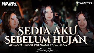 Download Lagu DJ SEDIA AKU SEBELUM HUJAN VIRAL TIKTOK‼️FULL BASS PARTY VELOCITY JEDAG JEDUG || OKTAVIA MUSIC  MP3