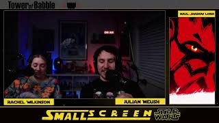 Small Screen Star Wars - Maul: Shadow Lord - Chapter 7 &amp; 8 - Review/Recap