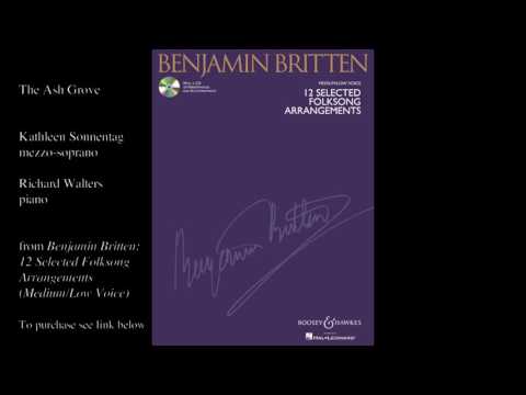 arr. Benjamin Britten "The Ash Grove" (Medium/Low Voice)