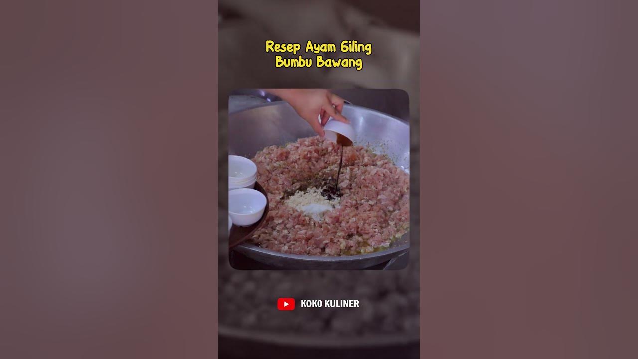 RESEP AYAM GILING !! COCOK DICAMPUR APAPUN...