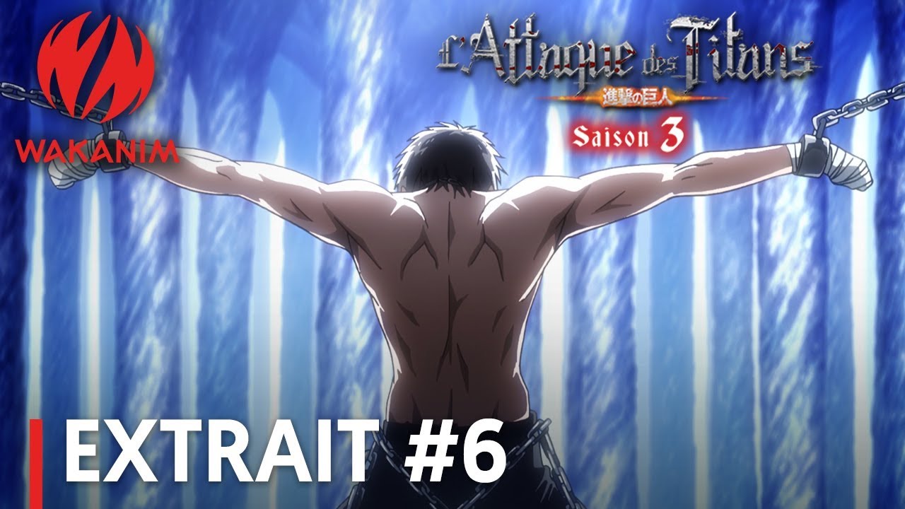 L'Attaque des Titans Saison 3 | Prêts à se salir les mains ? [VOSTFR]