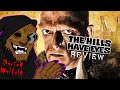 Dr. Wolfula - "The Hills Have Eyes" (1977) Review