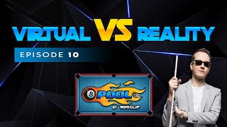 VIRTUAL VS REAL - 8-BALL POOL TRICKSHOTS - Ep 10!!!