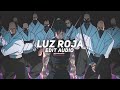 Luz Roja - bxkq | best part |  [edit audio]
