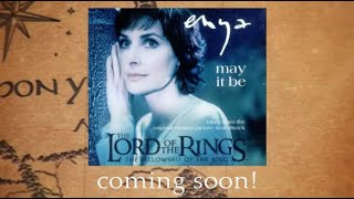 Enya's " may it be " - Episode 29 COMING SOON! - The Enya Archive