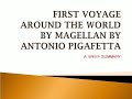 First Voyage Around the World by Antonio Pigafetta