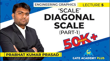 Engineering Graphics | Scale | Diagonal Scale | Part 1 (Lecture 5)