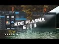 WHATS NEW: KDE Plasma 5.13: NEW BLUR IS AWESOME!!