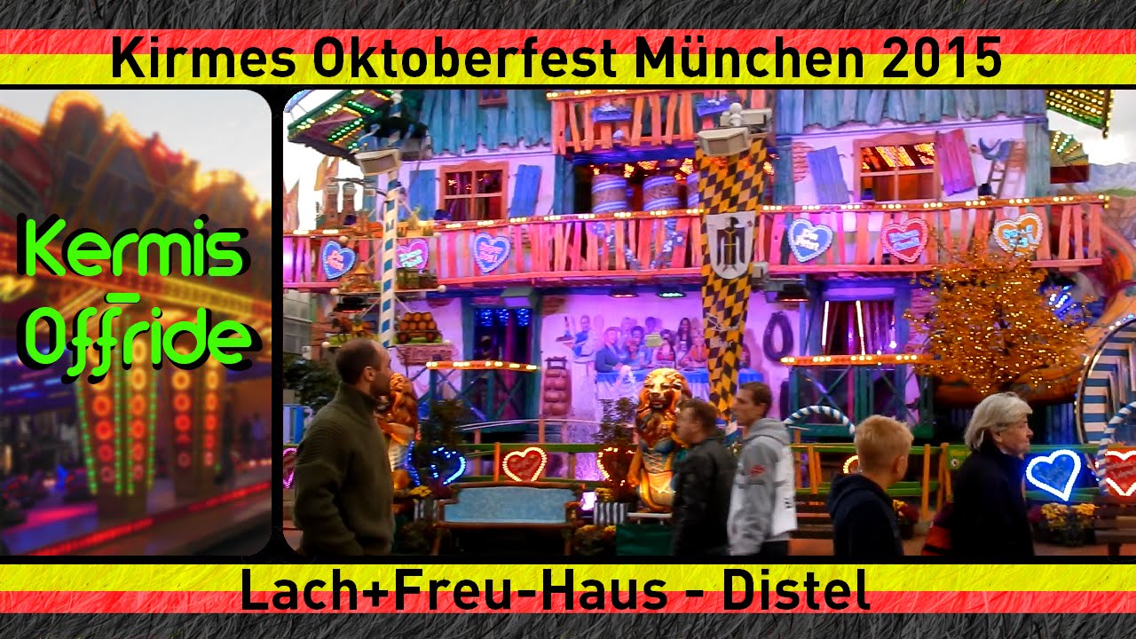 Lach Freu Haus Distel Offride Overdag Kirmes Oktoberfest