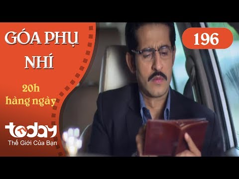 Góa phụ nhí - Tập 196 (P2) - Hết phần 1 | TodayTV