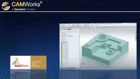 CAMWorks: CNC CAD/CAM Within SolidWorks