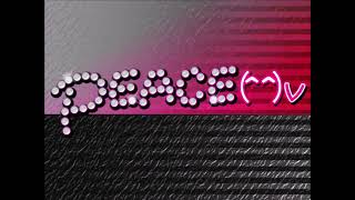 PEACE(^^)v  [Full Version] - BeForU
