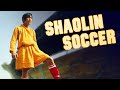 Shaolin Soccer KOMÖDIEN Auf Deutsch Action Komödie Ganzer Film Kampfkunst Filme Action